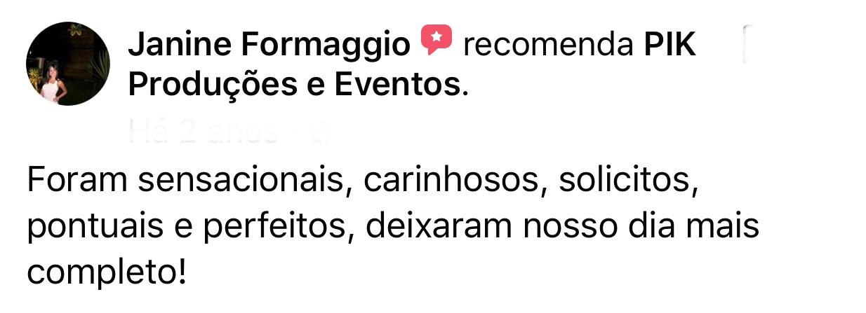 Avaliação de cliente da PIK Produções e Eventos